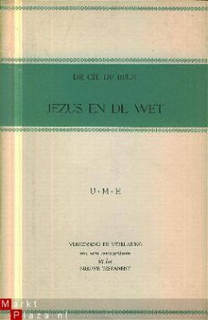 Beus, Ch. de; Jezus en de Wet