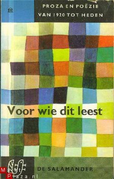 Voor wie dit leest; Proza en poezie van 1920 tot heden - 1