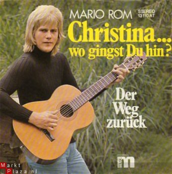 Mario Rom : Christina ..wo gings du hin? (1975) - 1