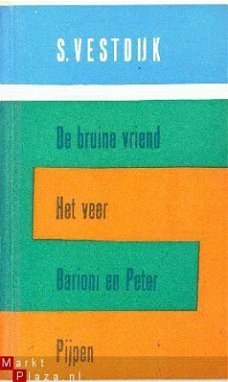 De bruine vriend / Het veer / Barioni en Peter / Pijpen