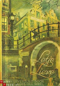 Ages - van Weel, Aleid; Letje Lieve - 1