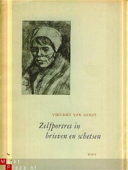 Gogh, Vincent van ; Zelfportret in brieven en schetsen - 1