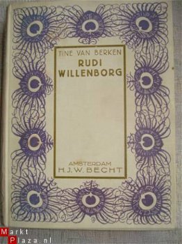 RUDI WILLENBORG. Tine van Berken, derde druk H.J.W. Becht - 1