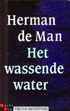 Man, Herman de; Het wassende water