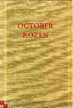 Van der Vooren Kuyper, Frouwien; October Rozen (gedichten) - 1