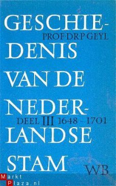 Geschiedenis van de Nederlandse stam. Deel 3. 1648-1701