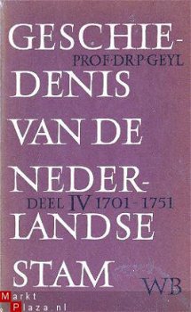 Geschiedenis van de Nederlandse stam. Deel 4. 1701-1751 - 1