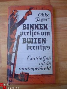 Binnenpretjes om buitenbeentjes door Okke Jager