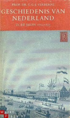 Geschiedenis van Nederland in de jaren 1813-1950. Deel 2