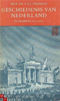 Geschiedenis van Nederland in de jaren 1813-1950. Deel 1 - 1