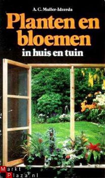 Planten en bloemen in huis en tuin - 1