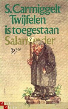 Twijfelen is toegestaan