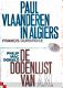 Paul Vlaanderen in Algiers / De dodenlijst van A.M. - 1 - Thumbnail