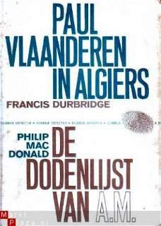 Paul Vlaanderen in Algiers / De dodenlijst van A.M.