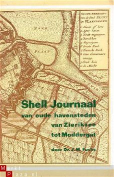 Shell Journaal van oude havensteden van Zierikzee tot Modder