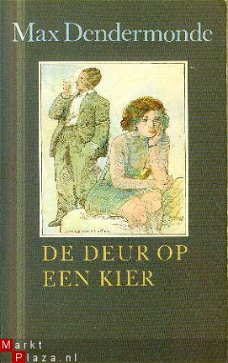 Dendermonde, Max; De deur op een kier