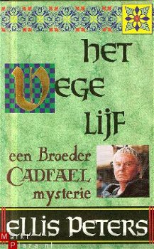 Peters, Ellis; Het vege lijf. Een Cadfael Mysterie - 1