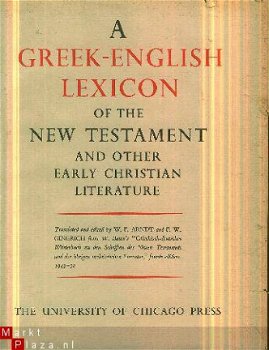 Arndt, William F; Gingrich, FW; A Greek-English Lexicon - 1