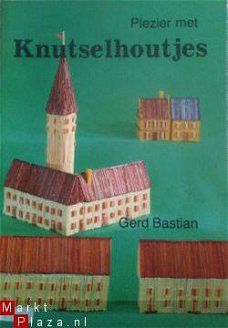 Plezier met knutselhoutjes, Gerd Bastian