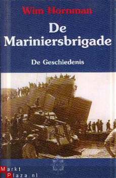 Hornman, Wim; De mariniersbrigade, de geschiedenis - 1