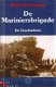 Hornman, Wim; De mariniersbrigade, de geschiedenis - 1 - Thumbnail