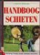 Handboek schieten, K.Heim/K.M.Wendlandt, - 1 - Thumbnail