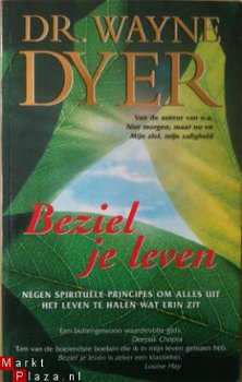 Beziel je leven, Dr. Wayne Dyer, - 1