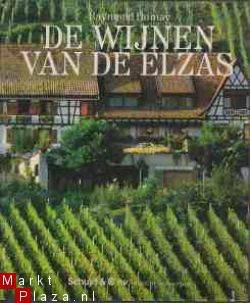 De wijnen van de Elzas, Raymond Dumay - 1