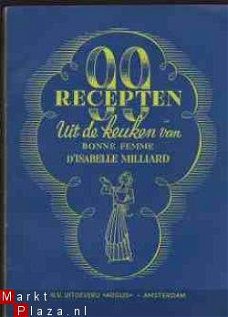 99 recepten uit de keuken van Bonne Femme D'Isabelle Milliar