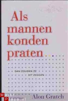 Als mannen konden praten, Alon Gratch,