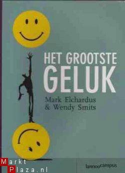 Het grootste geluk, Mark Elchardus - 1