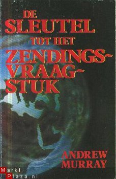 Murray, Andrew; De sleutel tot het zendingsvraagstuk - 1