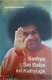 Sathya, Sai Baba en Kaliyuga, - 1 - Thumbnail