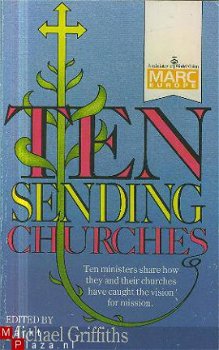 Griffiths, Michael; Ten sending churches - 1