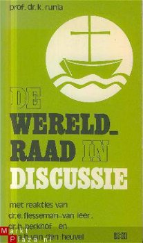 Runia, K; De wereldraad in discussie - 1