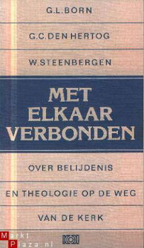 Born / Den Hertog / Steenbergen; Met elkaar verbonden - 1