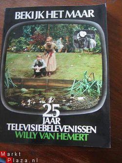Bekijk het maar - 25 jaar televisiebelevenissen