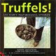 Geurts / Mechanicus ; Truffels ! - 1 - Thumbnail
