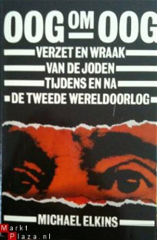 Oog om oog, Michael Elkins, - 1