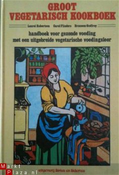 Groot vegetarisch kookboek, Laurel Robertson, - 1