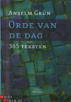 Grün, Anselm ; Orde van de dag, 365 teksten - 1