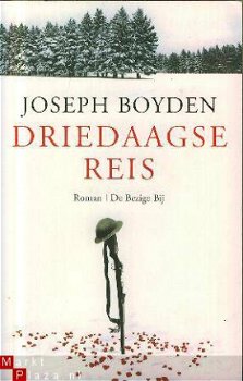 Boyden, Joseph; Driedaagse reis - 1