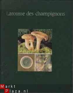 Larousse des champignons - 1