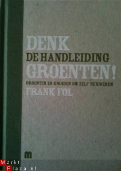 Denk groenten, Frank Fol - 1