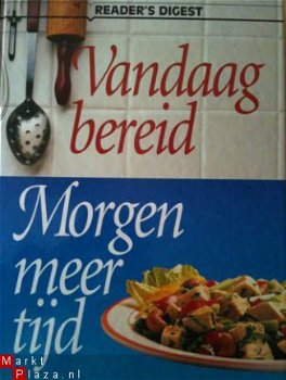 Vandaag bereid morgen meer tijd, Reader's Digest, - 1