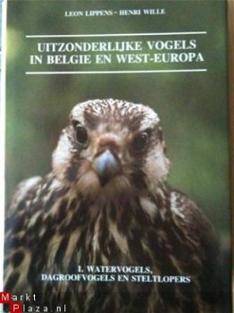 Uitzonderlijke vogels in België en West-Europa, Leon Lippens - 1