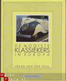 De mooiste klassiekers in Europa, Frank Van Der Heul,