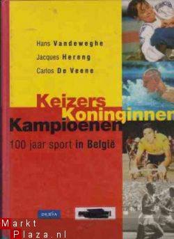 Keizers Koninginnen Kampioenen, 100 jaar sport in België, Ha - 1