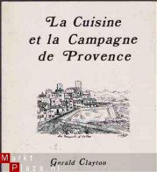 La cuisine et la campagne de Provence, Gerald Clayton