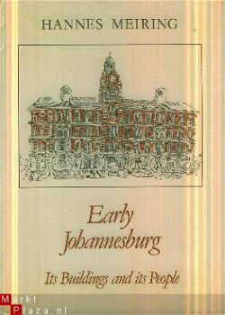 Meiring, Hannes; Early Johannesburg - 1